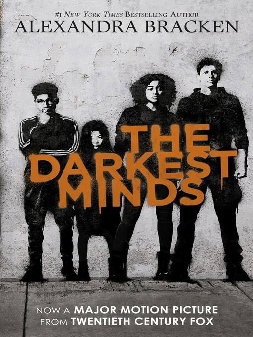 Title details for The Darkest Minds by Alexandra Bracken - Available